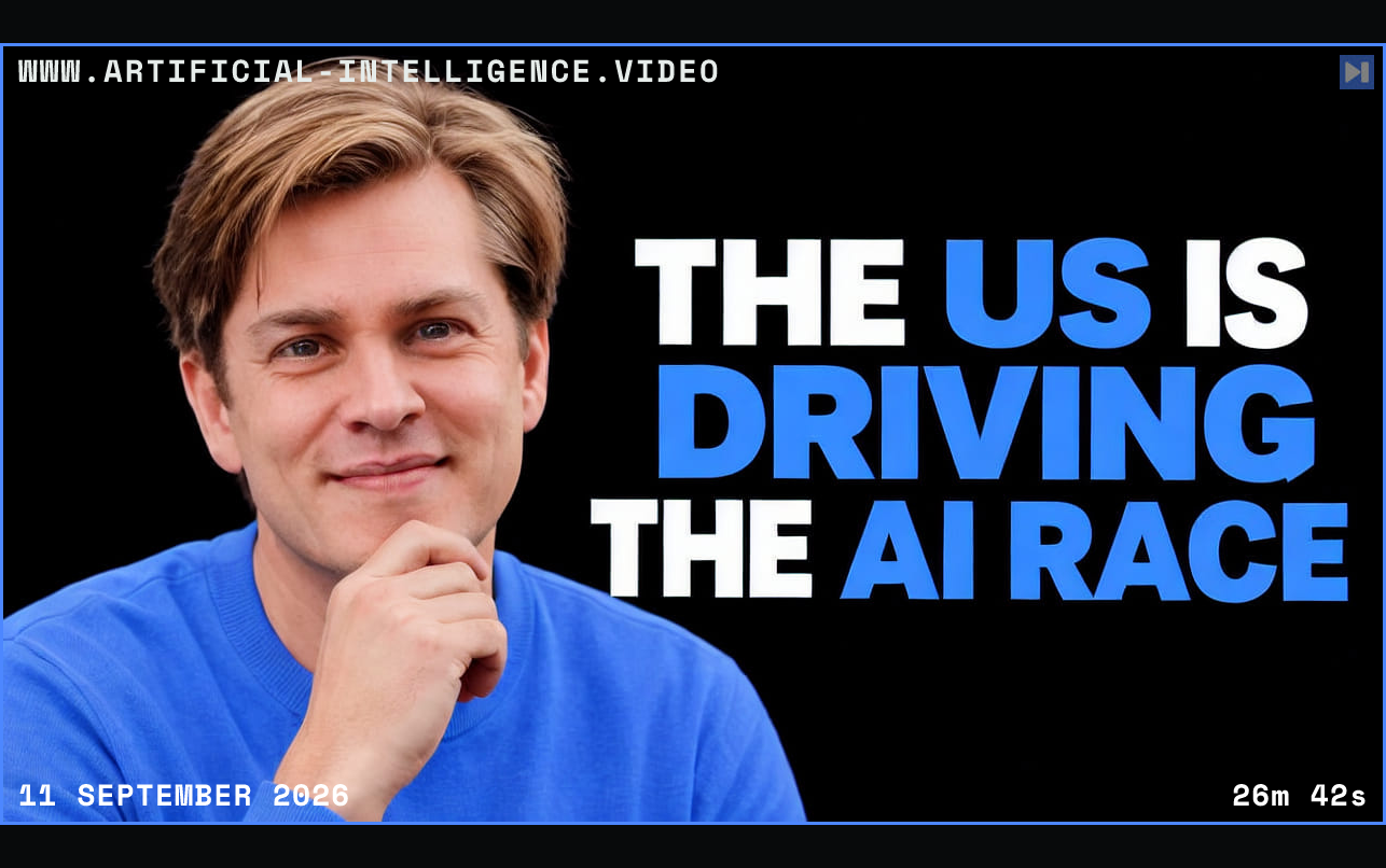 Nathan Labenz in an attention-blue shirt on a black background beside the headline ‘THE US IS DRIVING THE AI RACE’. Framed in blue with WWW.ARTIFICIAL-INTELLIGENCE.VIDEO, 11 September 2026 and duration 26m 42s.