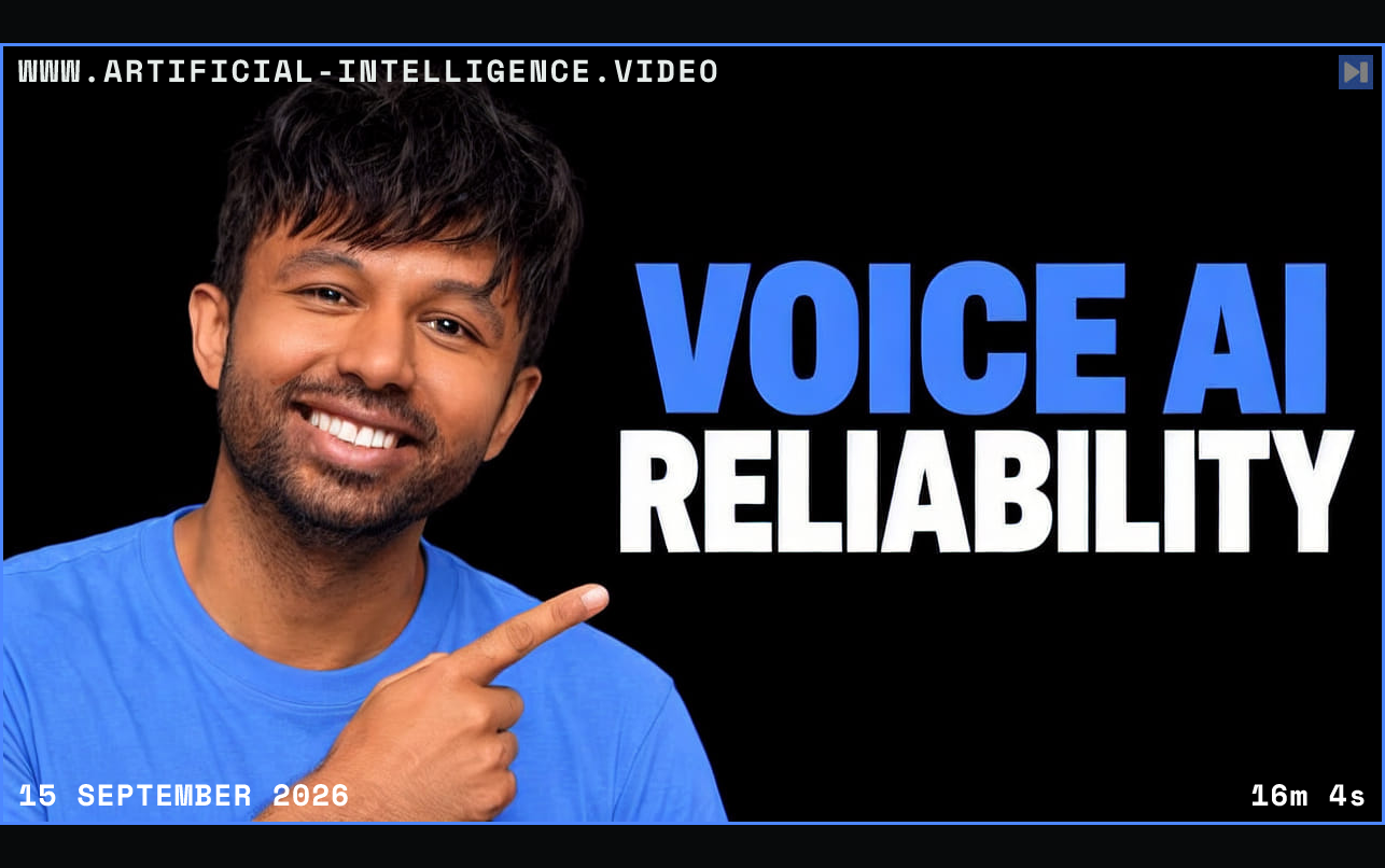 Sumanyu Sharma against a black background with the blue and white headline “VOICE AI RELIABILITY”. Framed in blue with WWW.ARTIFICIAL-INTELLIGENCE.VIDEO, 15 September 2026 and duration 16m 4s.