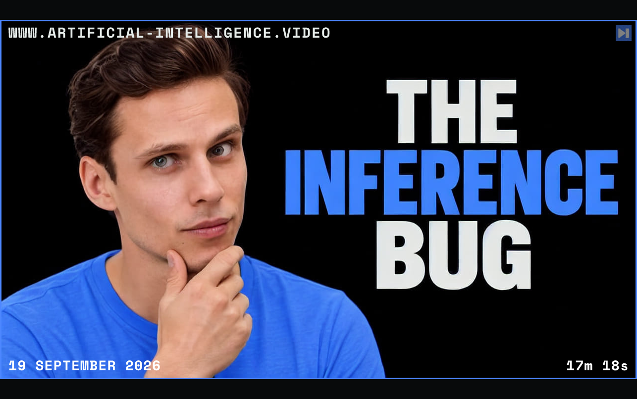 Filip Makraduli in a blue shirt rests his hand on his chin beside the white and blue headline THE INFERENCE BUG on black. Framed in blue with WWW.ARTIFICIAL-INTELLIGENCE.VIDEO, 19 September 2026 and duration 17m 18s.