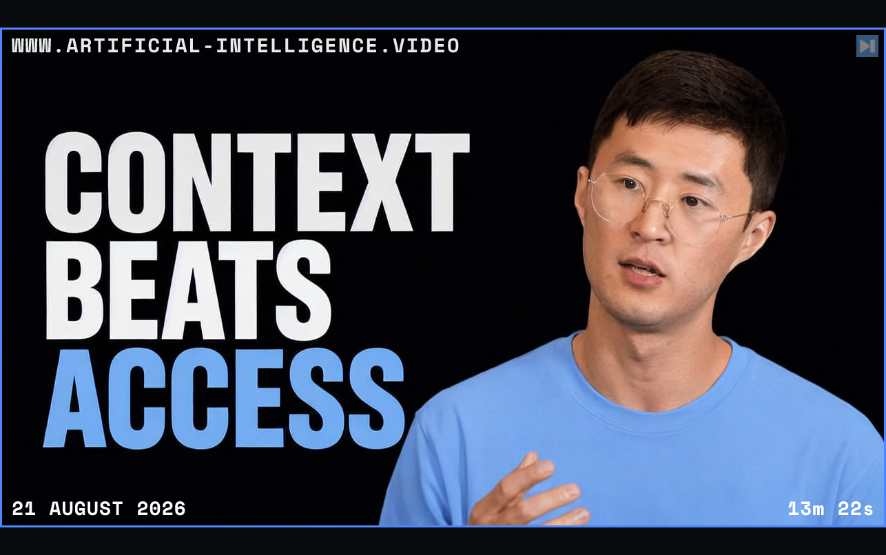 Jeffrey Ng beside the words Context Beats Access Framed in blue with WWW.ARTIFICIAL-INTELLIGENCE.VIDEO, 21 August 2026 and duration 13m 22s.