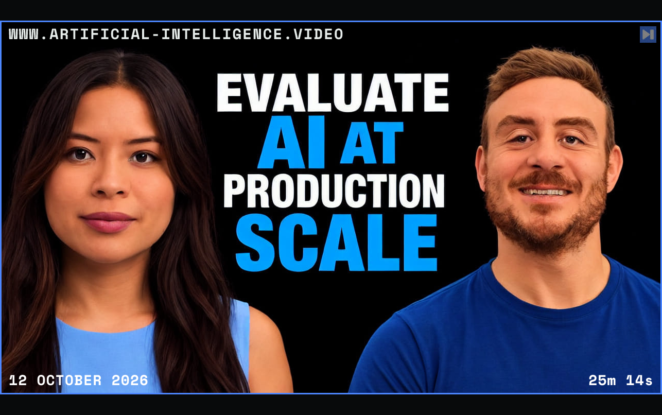 Sophia Dew and Mario Claudio Martone beside the blue and white headline EVALUATE AI AT PRODUCTION SCALE against black. Framed in blue with WWW.ARTIFICIAL-INTELLIGENCE.VIDEO, 12 October 2026 and duration 25m 14s.