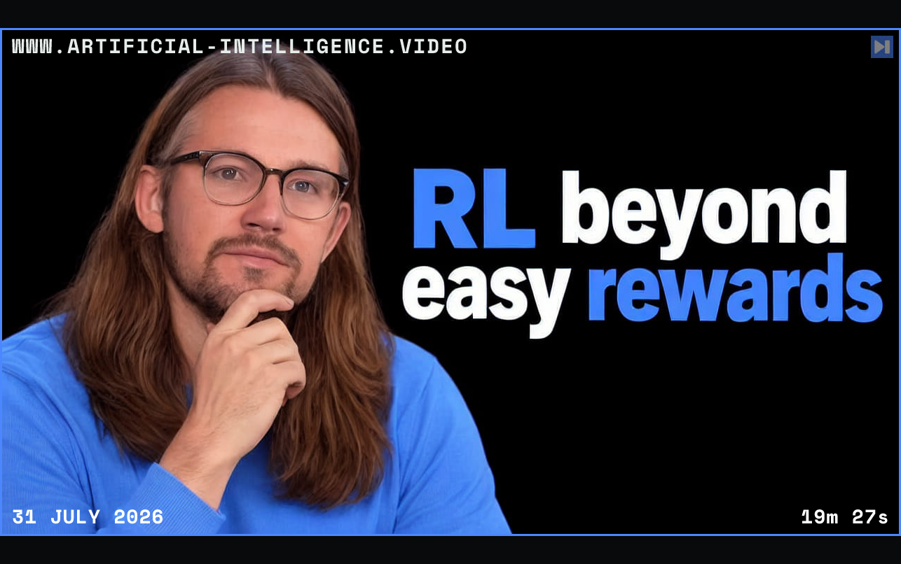 Will Brown in glasses and a blue shirt rests a hand on his chin beside the blue and white headline RL beyond easy rewards on black. Framed in blue with WWW.ARTIFICIAL-INTELLIGENCE.VIDEO, 31 July 2026 and duration 19m 27s.
